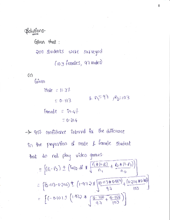 Bolution Given that: 200 students were surveyed (103 females, 9a mates) (0) Given Male = 11:37 &n=97 -103 20.113 Female = 91.