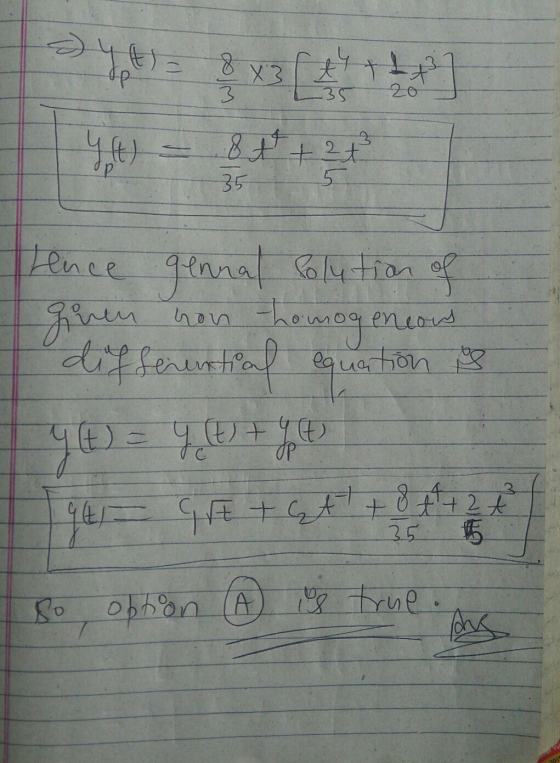 1 - др. 8 3 X3 ++ -35 20 y (t) 8t + 2t 35 5 Hence gennal folution of gren homogeneous differential equation is y (t) = = y(t)