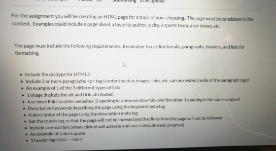 OMILJ LU JUDMIng dlile upload For the assignment you will be creating an HTML page for a topic of your choosing. The page mus