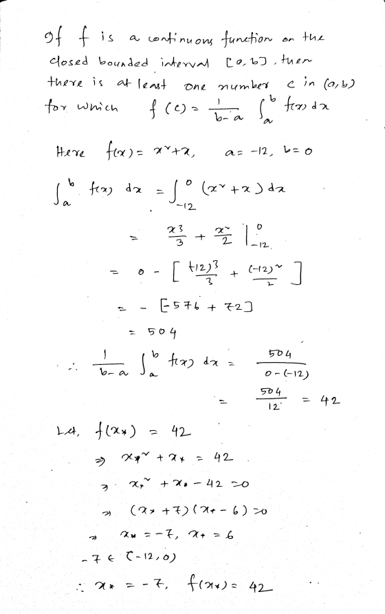 a continuous on the of fis function closed bounded interval [a,b], then there is at least cin (a,b) one number for which f (C