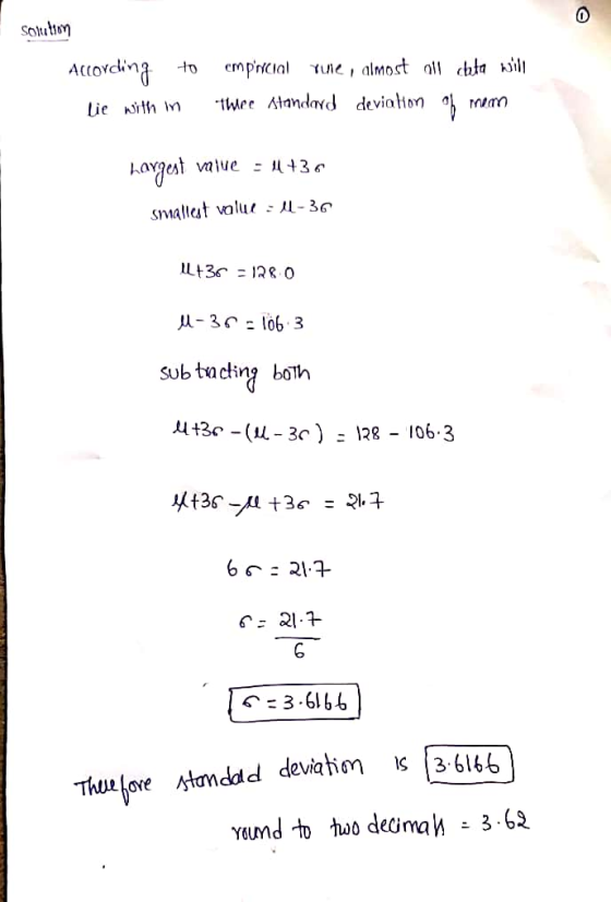 Solution to According lie with in emparcial Yule, almost all cheta will the standard deviation of menn hargest value = 44+36