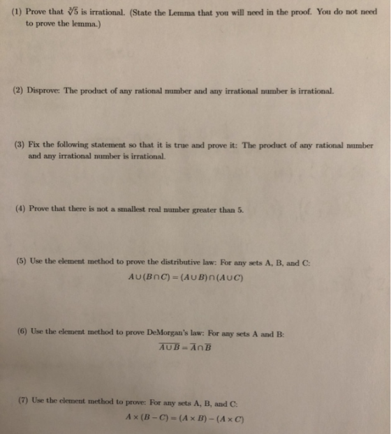 (1) Prove that 75 is irrational. (State the Lemma that you will need in the proof. You do not need to prove the lemma.) (2) D