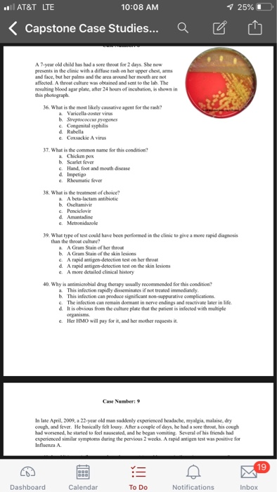 ร 25% 10 AT&T LTE 10:08 AM Capstone Case Studies aビ A 7-ycar old child has had a sore throat for 2 days. She now presents in
