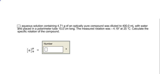 An aqueous solution containing 4.71 g of an optica
