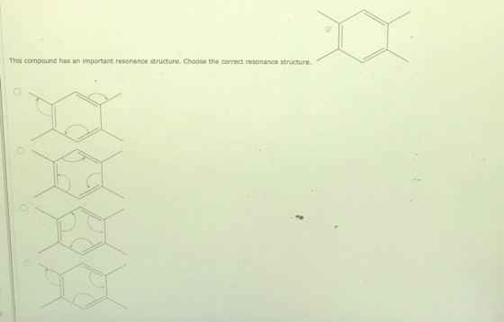 This compound has an important resonance structure. Choose the correct resonance structure.