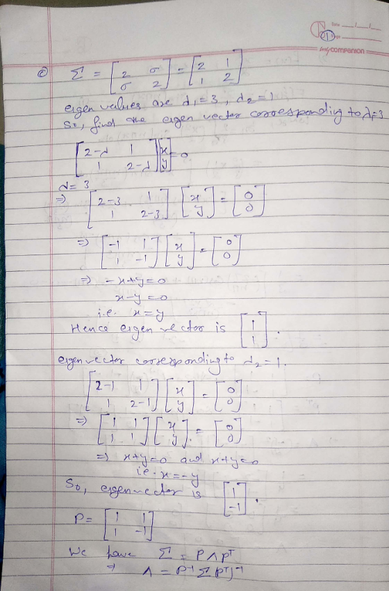 Date buy companion 2= 2 1 2 eigen verlies are d =3, de 10 so find the agen vector corresponding to do 3 2- I b 1 2-0 V= 3 2 2