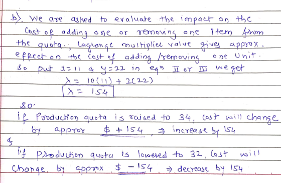 b We ae to evaluate the impact on the as ked Cost op adding dem Am ve appox o ne Unit emovng o ne ge the quota Lagson 4c mult