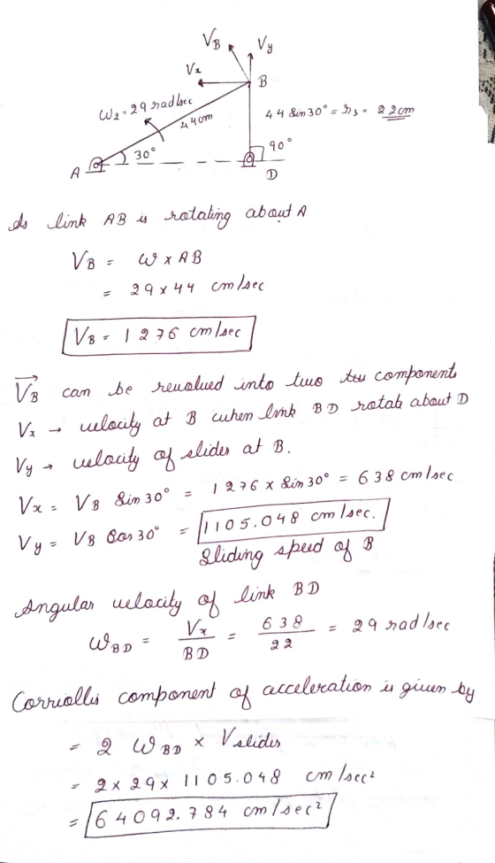 VB Vy Vi B W2=29 radbec 4 4 Sin 30° -3- 22cm 4 4 om 90° 30° A els link AB is ratating about a VB = W X AB 29 x 44 cm/sec VB =