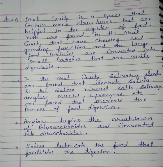 DATE: taat that as Ans Dral Cauity space is structures the a are Cantain many helpful digesticn af tacd in oral and the puot