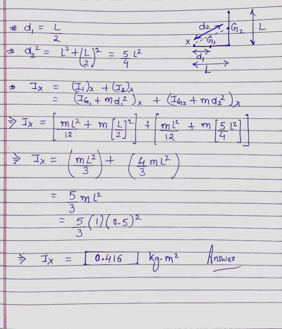 # d, = ? dat G 2 M - Ix = x + 2 y + (IG + ma?) x > ** = [m2 + m (41+ mogle + m pred] > 1x = (122) + (5 m2) ş (02(0.5)2 Ix = 1