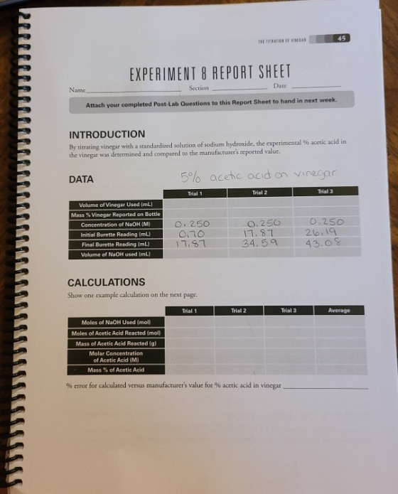 45 THE TITRATION OF VIR EXPERIMENT 8 REPORT SHEET Name Section Date Attach your completed Post-Lab Questions to this Report S