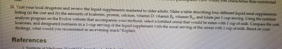 low would you characterize their nutritional local drugstore and review the liquid supplements marketed to older adults. Make