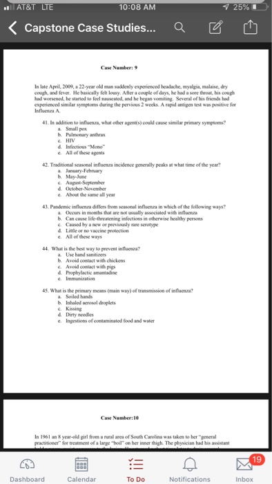 AT&T LTE 10:08 AM 25% Capstone Case Studies.. Cave Number: 9 In late April, 2009, a 22-year oldman suddenly experiemced heada