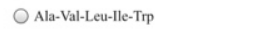 O Ala-Val-Leu-Ile-Trp