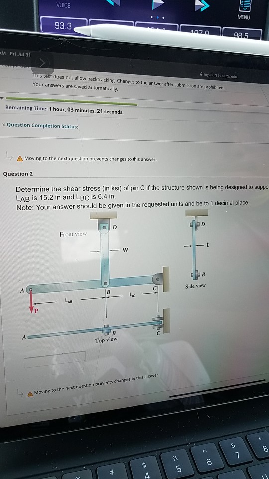 VOICE CU MENU 93.3 4070 98.5 AM Fri Jul 31 mycourses tudu This test does not allow backtracking. Changes to the answer after