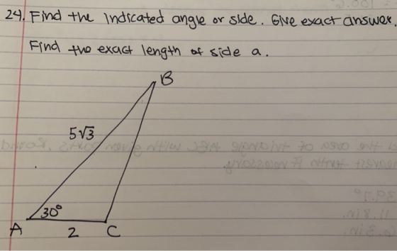 24. Find the indicated angle or side. Give exact answer. Find the exact length of side a. 573 nerf WtIN JOYA SIANOivt to Novo