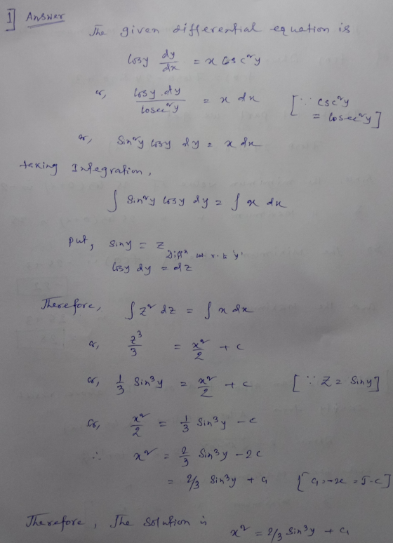 ] Answer The given differential equation is losy dy da losy.dy losee y u an [ csery = coseery 06/ Sinny losy dy 2 x de taking