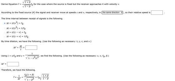 Derive Equation f = V1 + B fo for the case where the source is fixed but the receiver approaches it with velocity v. B V Acco
