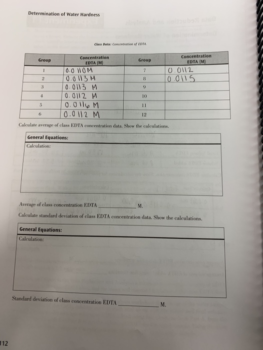 Determination of Water Hardness Class Data: Concentration of EDIA Concentration EDTA (M) O.0112 O.0115 Concentration EDTA (M)