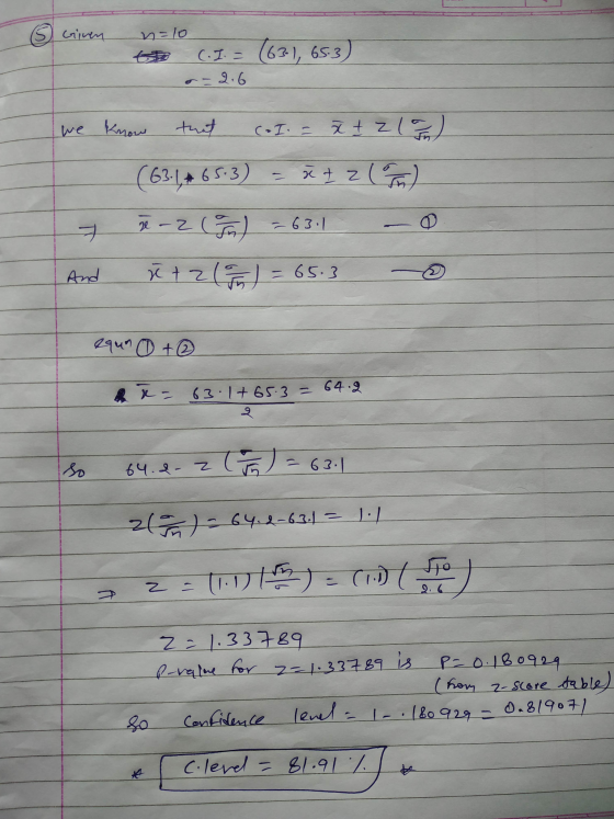 5 Given n=10 (.I. = (63.1, 653 - 2.6 that we know Col. = ă ţ 21 - (63.4# 65.3) xt 2 2-2 - 63.1 ㅋ 0 2 (n) ł + 2( ) = 65.3 And
