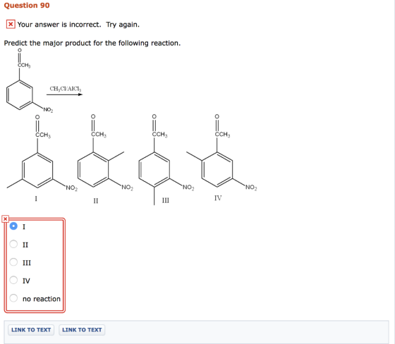 Question 90 x your answer is incorrect. Try again. Predict the major product for the following reaction. CCH3 CHCI AICI: CCH3