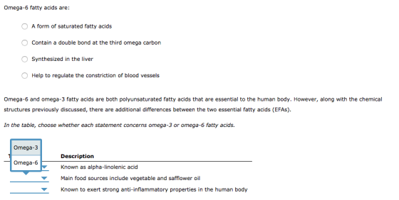 Omega-6 fatty acids are: O A form of saturated fatty acids O Contain a double bond at the third omega carbon O Synthesized in