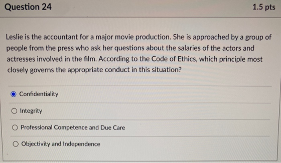 Question 24 1.5 pts Leslie is the accountant for a major movie production. She is approached by a group of people from the pr
