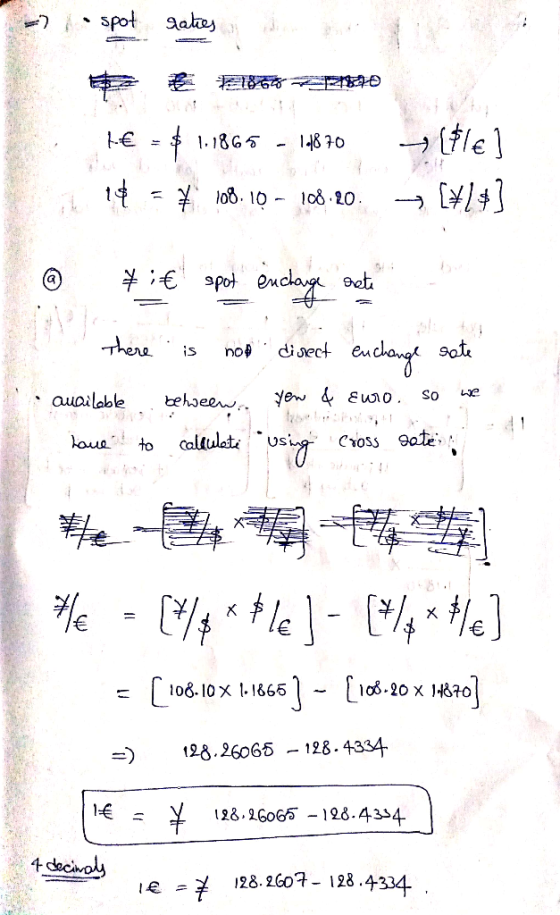 € 21866 72810 11€ = $ 1.1865 - 14870 it 14 = # 108.10 - 108.20. (+€1 [**] @ ¥it spot enchange rate — there is not direct ench