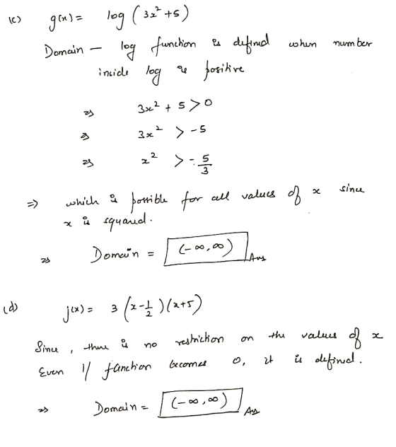 o gaya log (32+5) Domain - log function is defined inside log a positive when number 3 382 +5>0 3x2 > -5 - for all values of