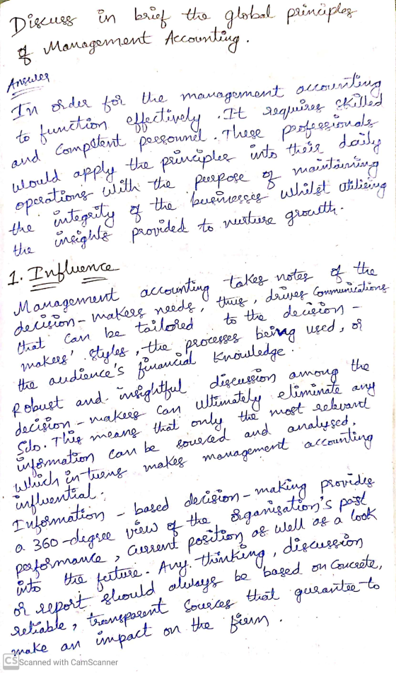 and Competent peesound. These profesionals 1. Influence of Management Accounting. Discuss in brief the global principles Anst