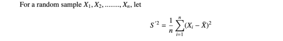 For a random sample Xi.X2,......, Xn, let