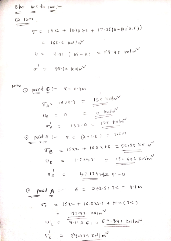 B/w his to rom :- W som To SX2 + 16.8X2,+ 17,2010-2+2.5)) = 166-6 kN lm US 9:81 (10-2) 78.48 kal mo t = 88.12 INIM? Now @ poi