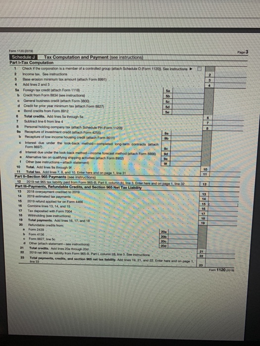 Fom 1120 2019 Schedule J Tax Computation and Payment (See Instructions) Partl-Tax Computation 1 Check if the corporation is a