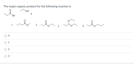 The major organic product for the following reaction is ОН Br an, non 2 4 1 2 3