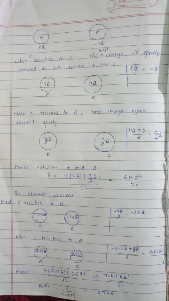 Date Page whinAtaucher to-e-thefot.change-uill-equelly the n davided an bat sphreA sad 40 when retouches to B. total charge- gain tended 。 Fosce betuieensnd2 九2 uches to A 12S 7-87S