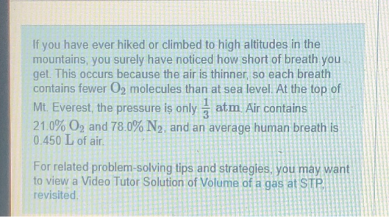 If you have ever hiked or climbed to high altitudes in the mountains, you surely have noticed how short of breath you get. Th