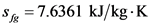 - 7.6361 kJ/kg K
