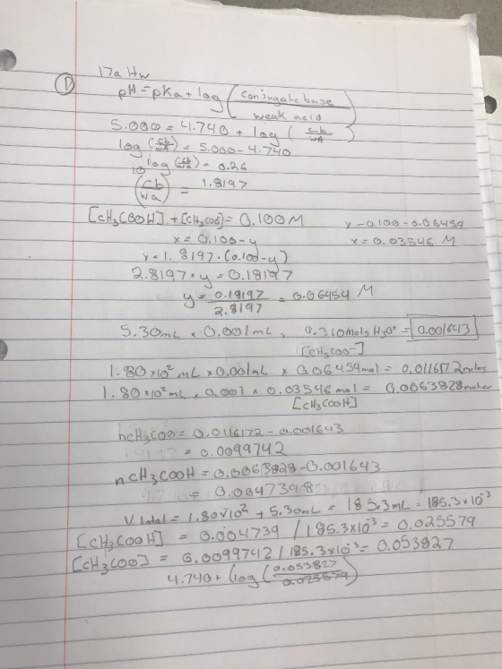 a Hw pH =pka+log / coniugate base L weak acid 5.000 = 41.740 + loul log cab) = S.O60-4.740 ologada 8.26 (b) = 1.8147 [CH₃COOH