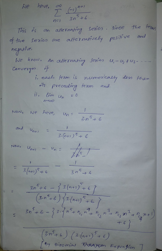 We have, nt) Z -ht n=1 the 3n5+6 This es an alternating Series . Since of the series are alternatively positive and negative.