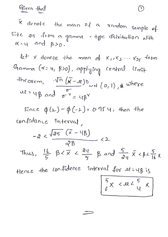 Given had let x done-je the mean o X x>1 I mi wheye confidanve Interval 5 5 Thus, 5 5