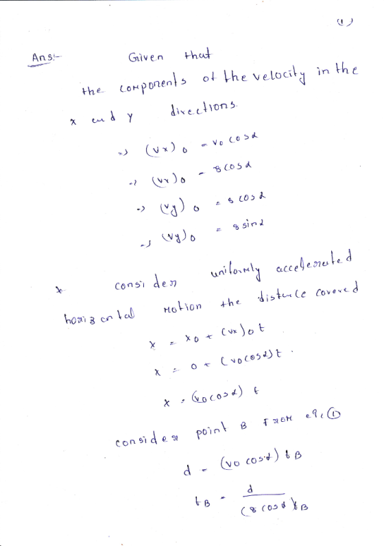 Ans- Given hed the. Lo-ponents of the VelocitƠințhe diveclion Consi den cacceg e snute s Ce Coveve Ho o the Co Con Sid es Pin