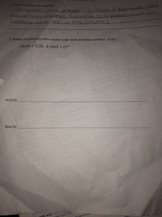 5) Balance the following redox reaction under acidic and basic conditions. (4 pts) Acid Eq: Base Eq:
