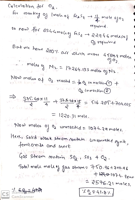 Calculation for oa. for roasting of Imole of feasa 1 h mole ojos - required. so now for 834.4 mole of fesa 2294.6 moles of te