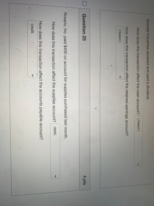 Grandal Industries declared and paid a dividend. How does this transaction affect the cash account? [Select] How does this tr