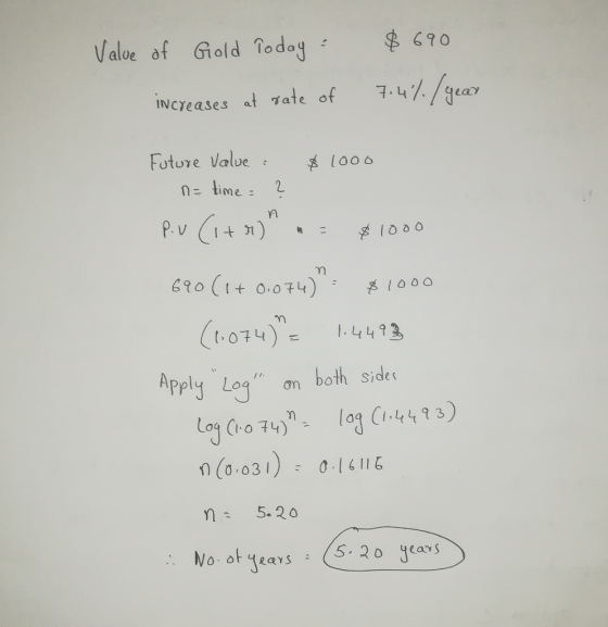 φ 670 7.4%/gear Valde df Gold Today : alue d increases at at eaf Foture Value (00 69ο (1+ 0.074) : 1000 1,074): 1.4493, Apply. Lol, ơn both sides 170074), la JC-4473) (0 03 1)01 6 116 n 5.20