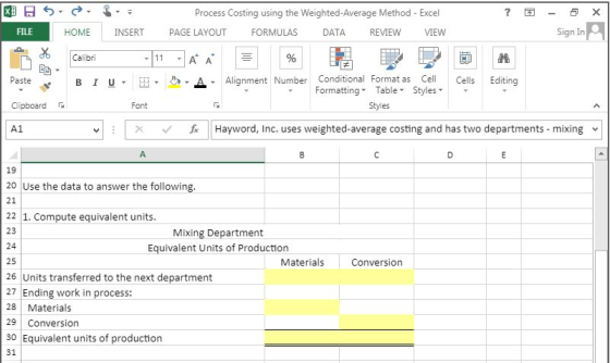 XD ? X S FILE - Sign In De % HOME Calibri 20 Process Costing using the Weighted-Average Method - Excel INSERTPAGE LAYOUT FORM