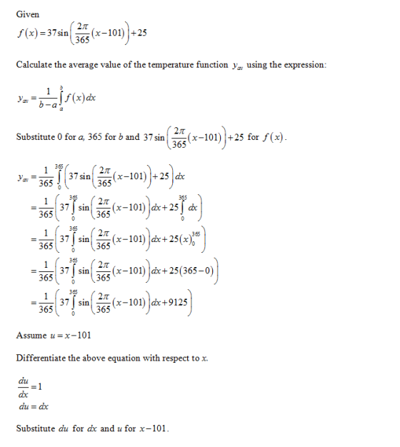 Given 5 (37)=373in ( 365 (–101) +25 Calculate the average value of the temperature function you using the expression: va-b-ab