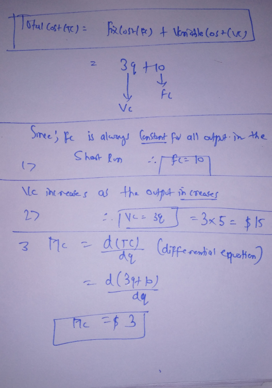 Total Cost (IC) = Cost/f) + Vonable (ost(vcs] 2 39 to Since; fe is always constant for all output in the Shast lon u. fcato
