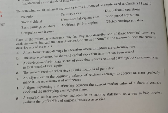 3, Бgy had declared a cash dividend insed UI The following are 10 technical accounting terms introduced or emphasized in Chap
