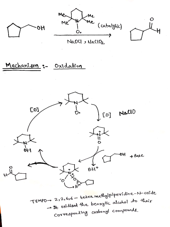 Wme o e spletno polo OH (catalytic) NaOl , NaClo Mechanism : Oxidation It Z 1 [o] Nacio OH + Base * BHT TEMPO> 2,2,636 – tetr